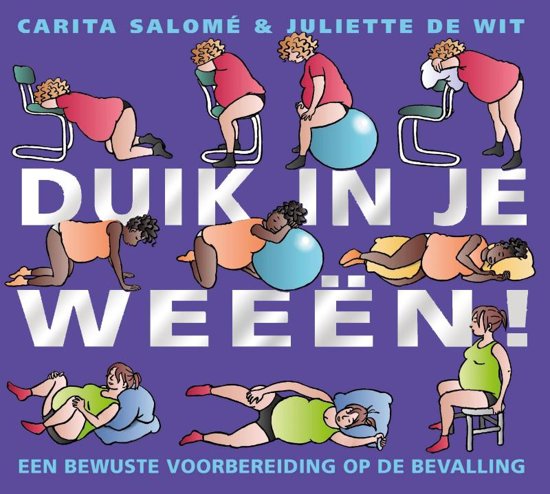 Duik in je weeen