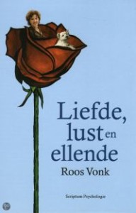 liefde, lust en ellende